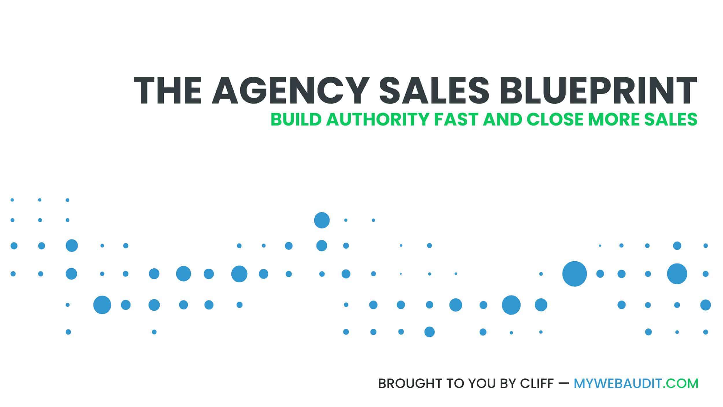mwa agency sales blueprint