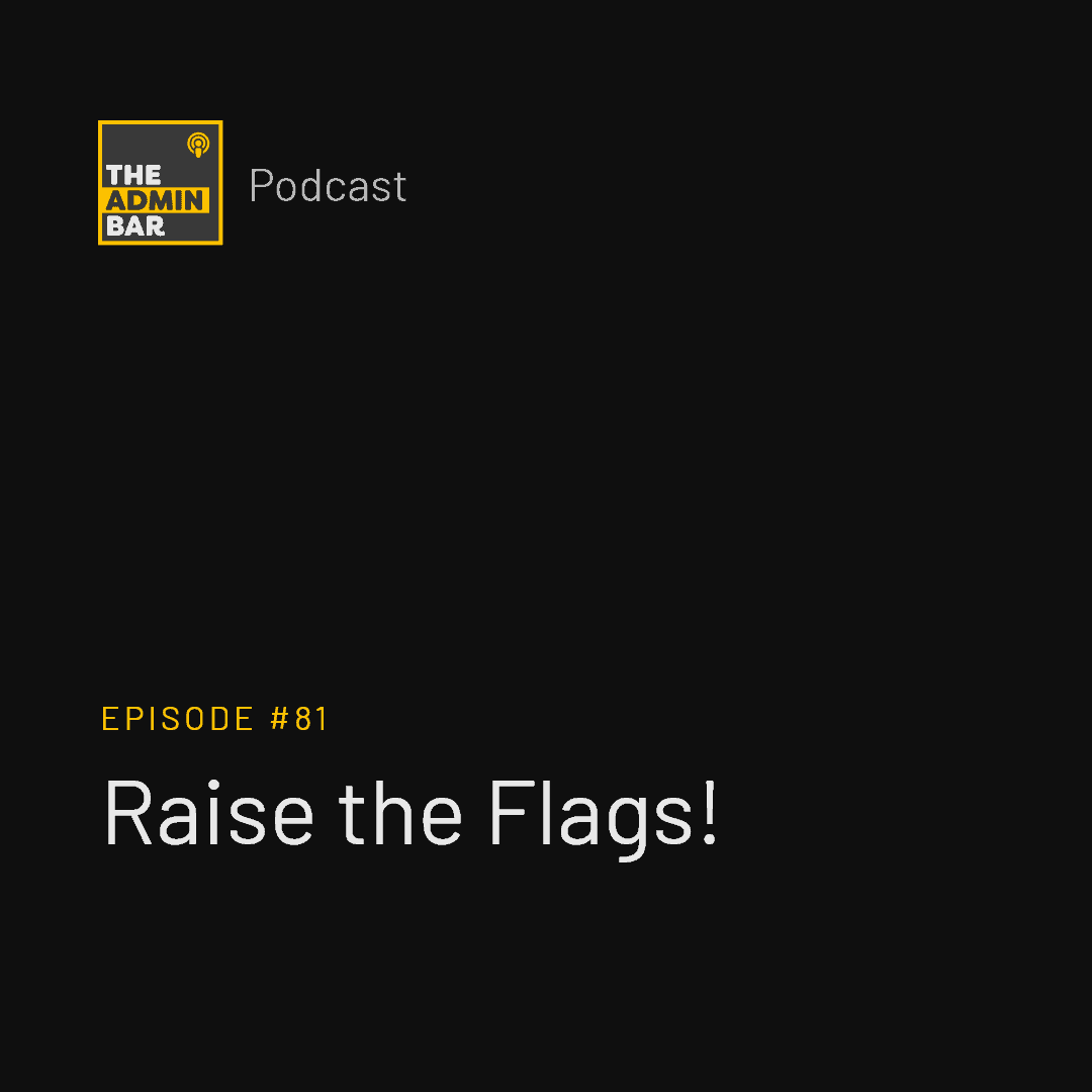 Raise the Flag!