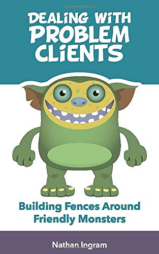 dealing with problem clients