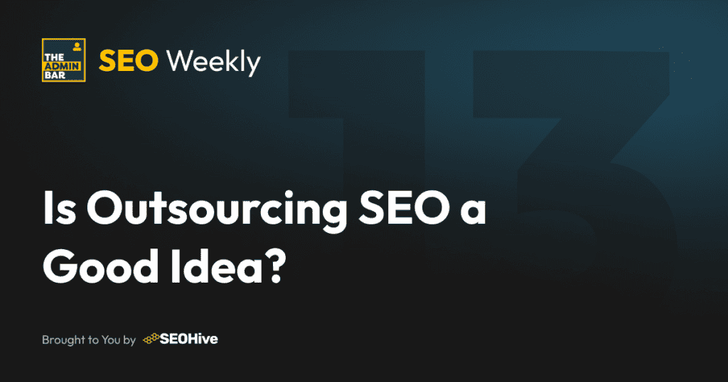 Seo weekly issue 13