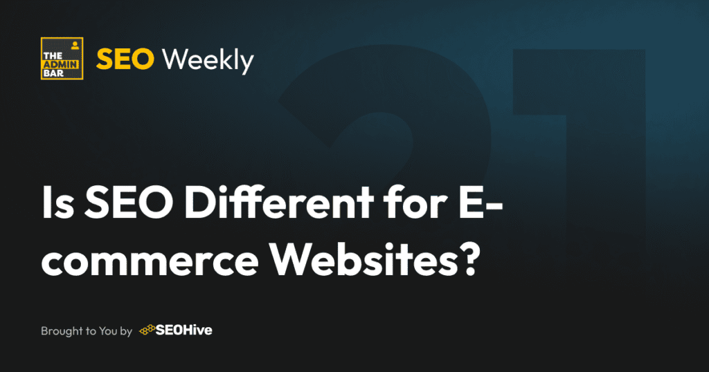 Seo weekly issue 21
