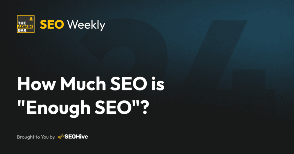 Seo weekly issue 24