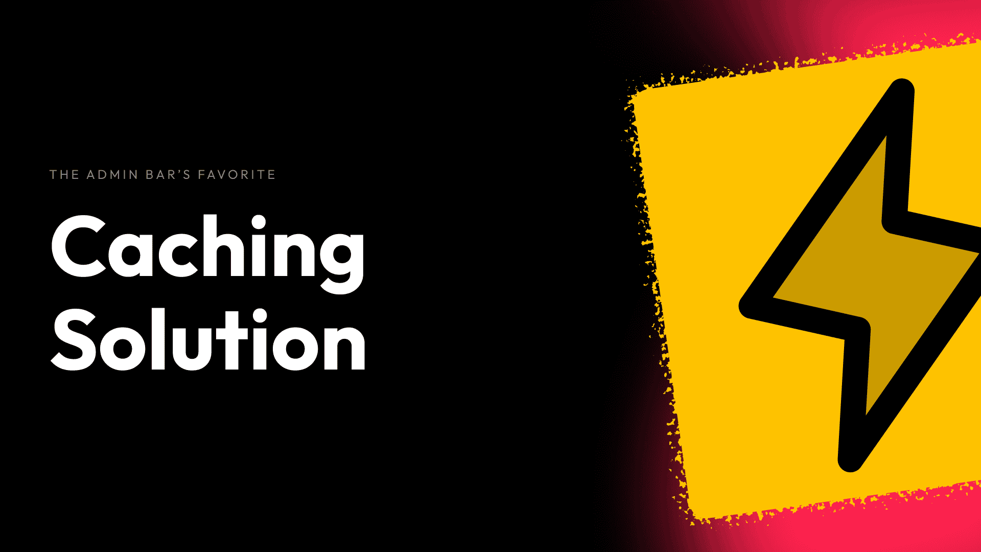 A lightning bolt icon representing fast caching solutions for WordPress websites.