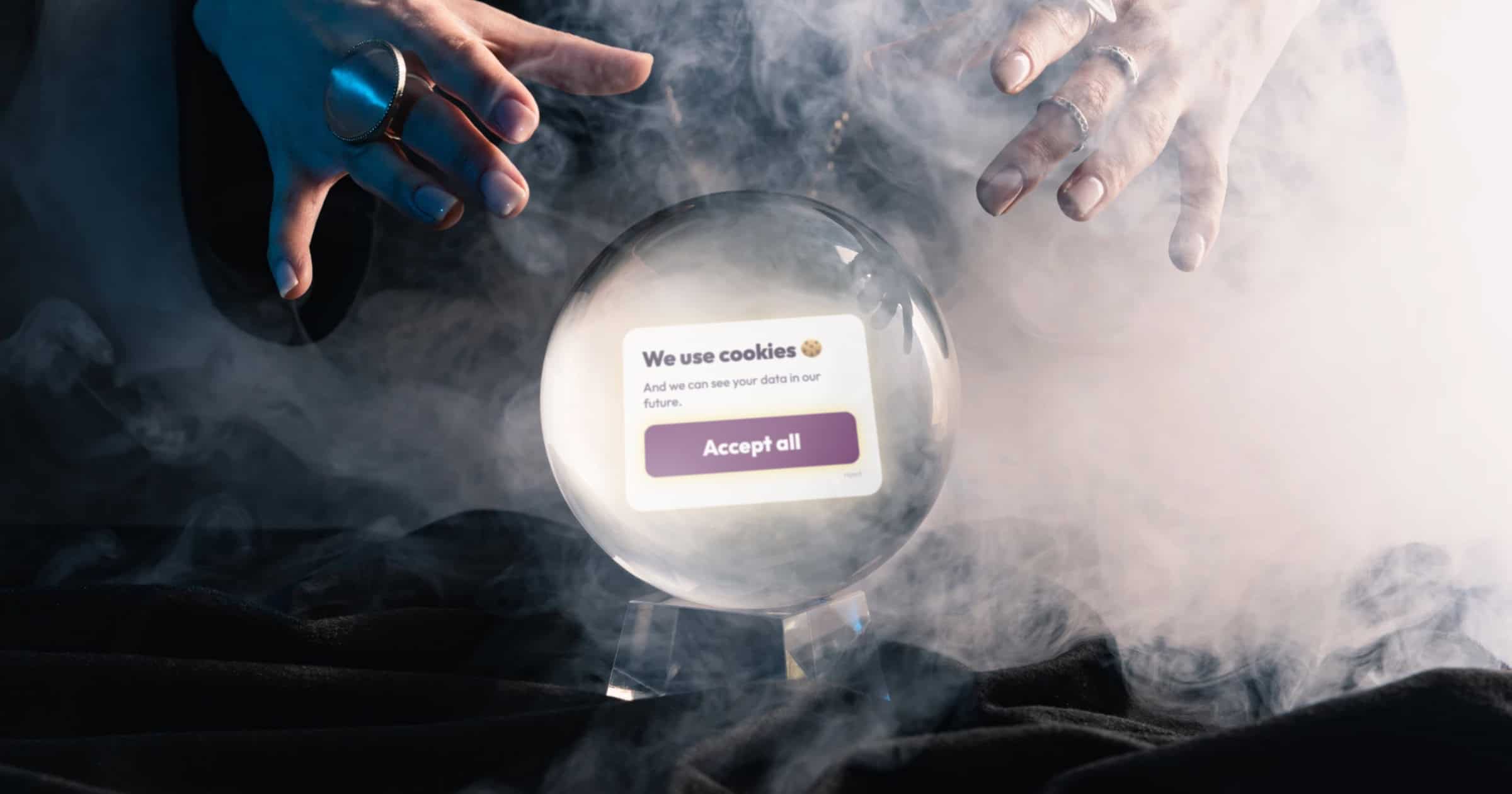 Crystal ball forecasting privacy trends for agencies with smoky atmosphere.
